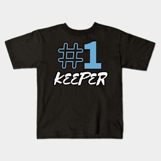 Number 1 Keeper Kids T-Shirt